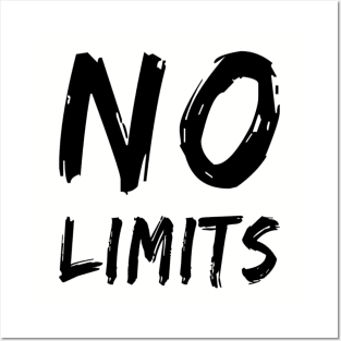 No Limits Be Fearless Posters and Art
